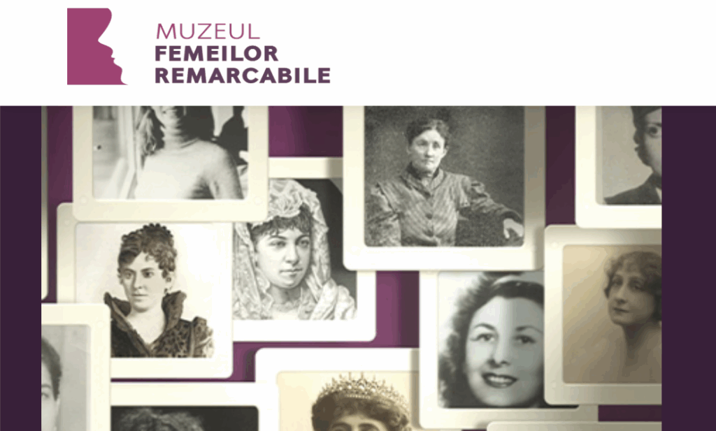 Sursă: site-ul oficial „Muzeul Femeilor Remarcabile”