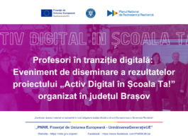 Profesori în tranziție digitală: Eveniment de diseminare a rezultatelor proiectului „Activ Digital în Școala Ta!” organizat în județul Brașov